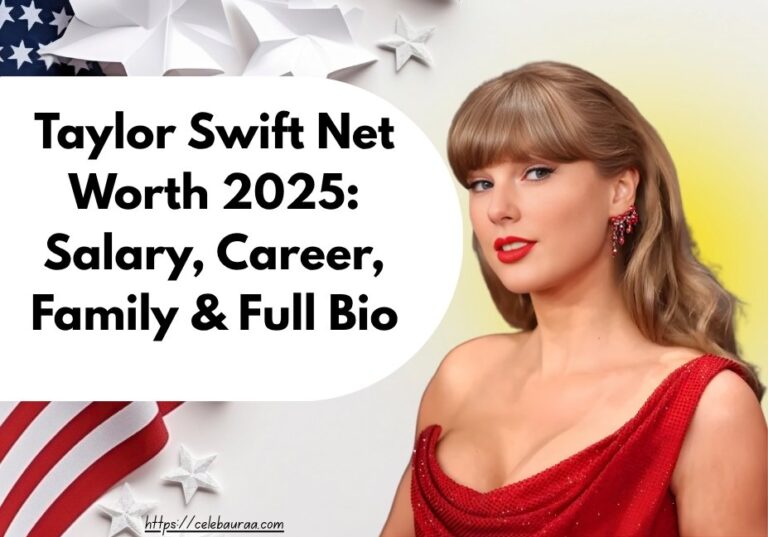 “Taylor Swift Net Worth 2025 – Singer’s salary, career highlights, and family biography photo.”