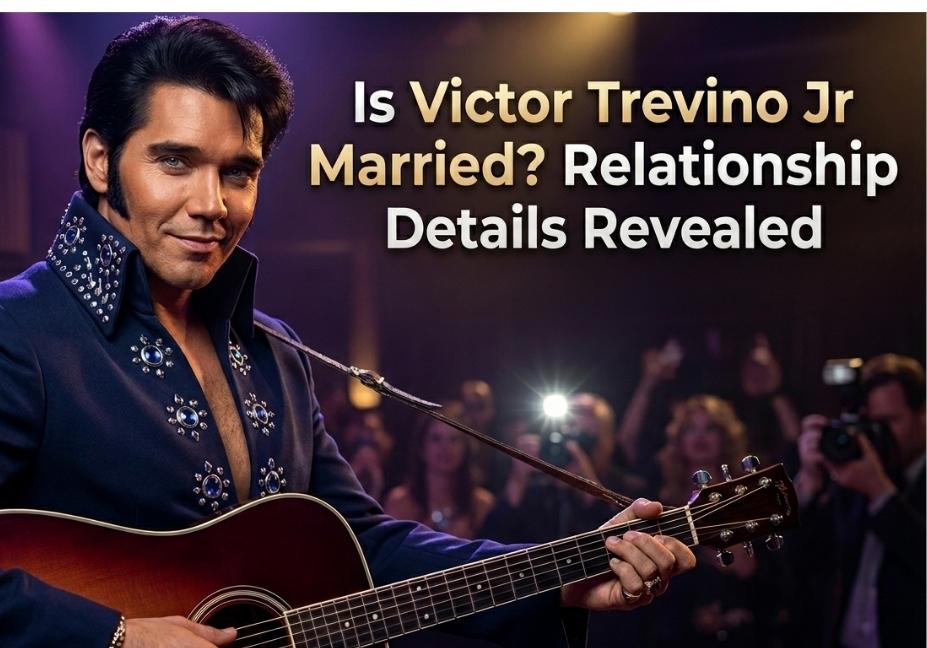 Featured blog banner asking "Is Victor Trevino Jr Married?" alongside an image of an Elvis tribute artist performing with a guitar on stage under studio lights.