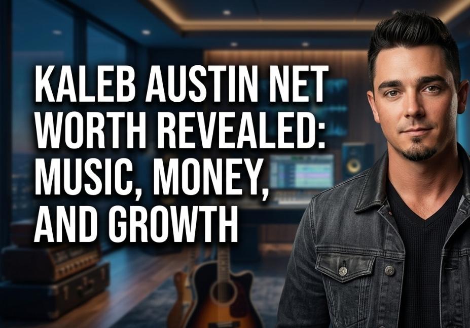 Country musician Kaleb Austin in a music studio, featuring large overlay text that reads "KALEB AUSTIN NET WORTH REVEALED: MUSIC, MONEY, AND GROWTH".
