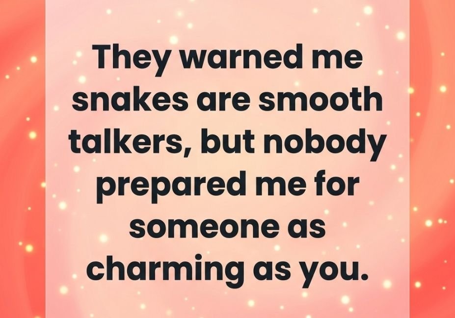 165+ Snake Pick Up Lines That Are Dangerously Smooth - coral peach smooth talker flirty quote