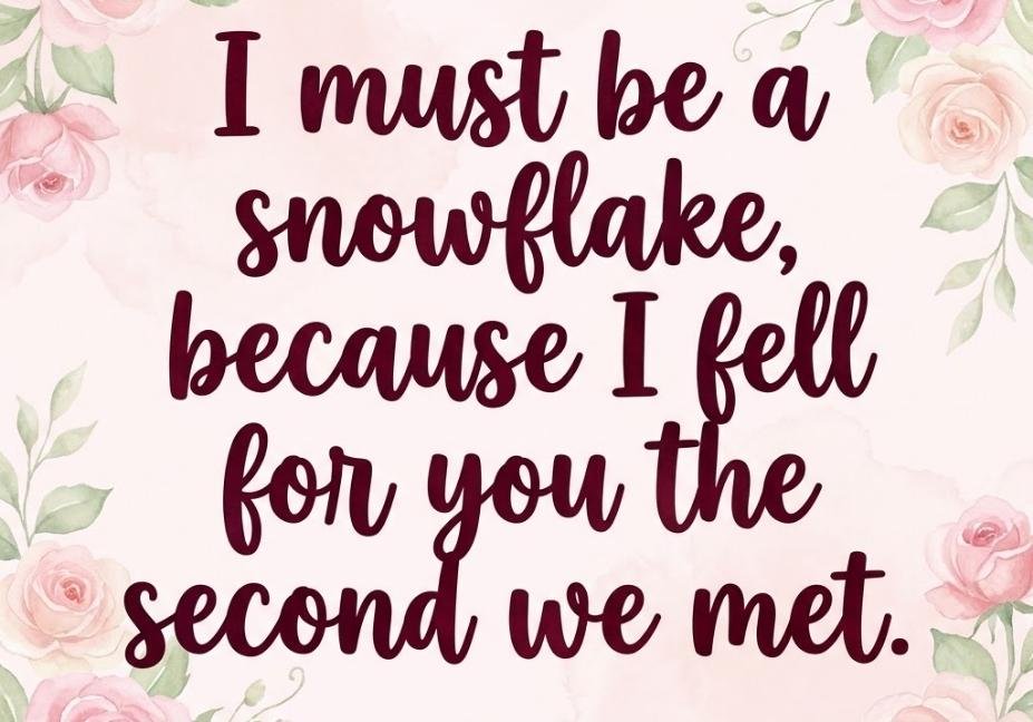 Irrational pickup line quote card about falling like a snowflake on pink floral background
