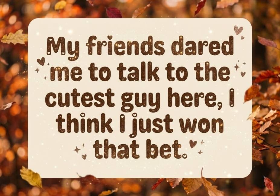 Irrational pickup line graphic about winning a bet talking to the cutest guy