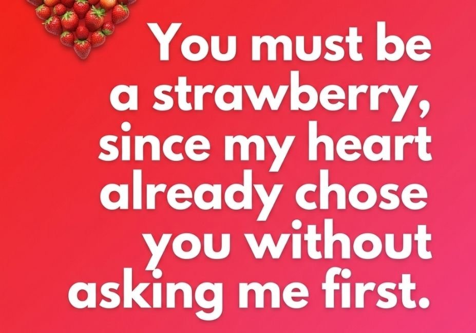 "Strawberry Pick Up Lines quote image with red pink gradient and strawberry heart design"