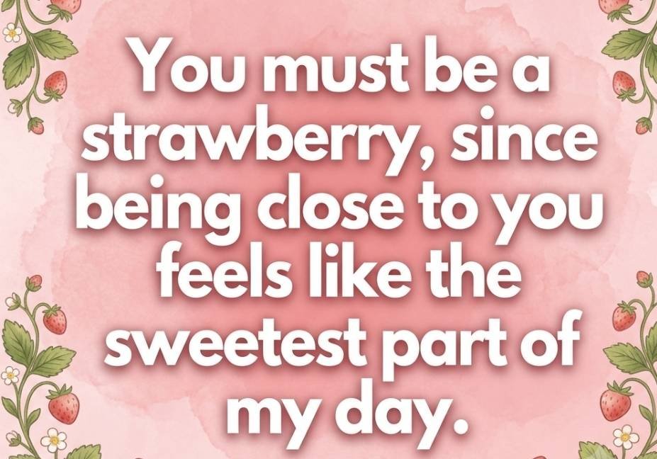 "Minimalist Strawberry Pick Up Lines quote on pink background with scattered fresh strawberries on the sides"