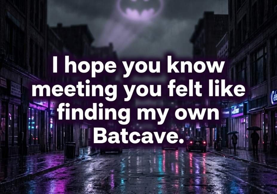 Batman Pick Up Lines graphic with Batcave themed quote on rainy Gotham street at night