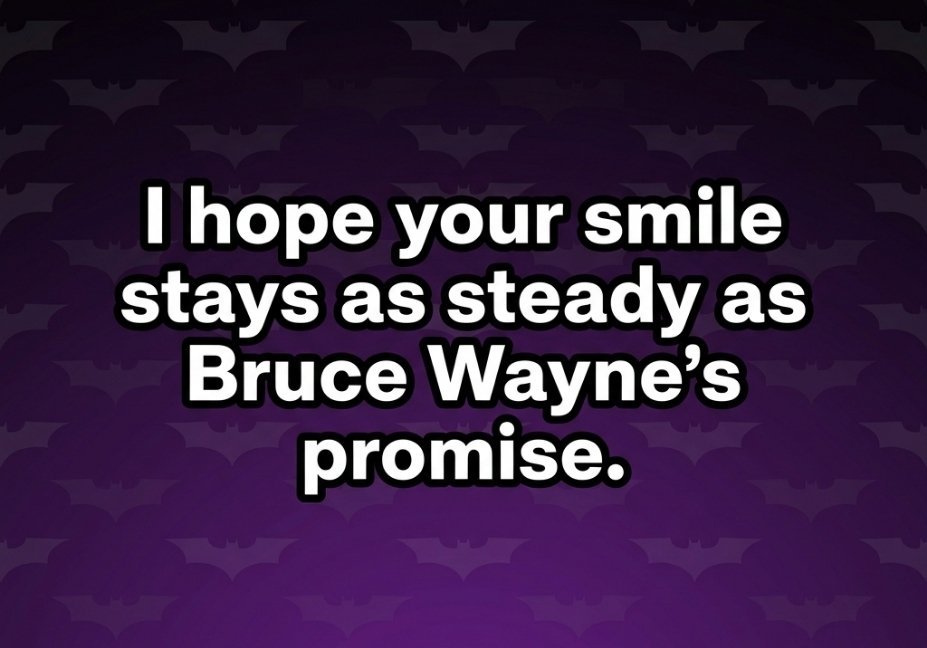 Batman Pick Up Lines minimalist design with Bruce Wayne themed quote on purple gradient background