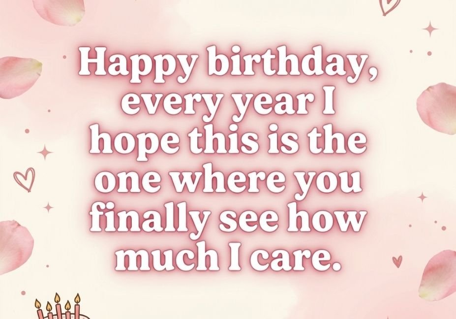 Romantic birthday pick up lines for crush card with a heartfelt caring blessing on pink floral background