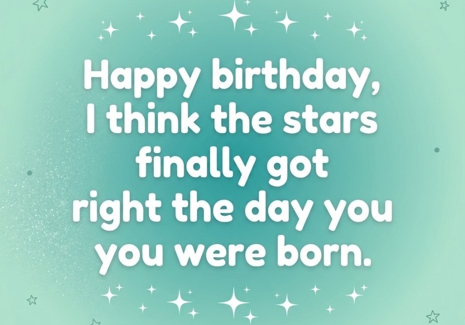 Witty birthday pick up lines for crush card with a clever stars blessing on teal minimalist background