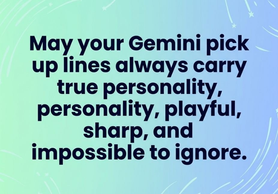 Gemini pick up lines quote image on mint green blue gradient background with star trail pattern