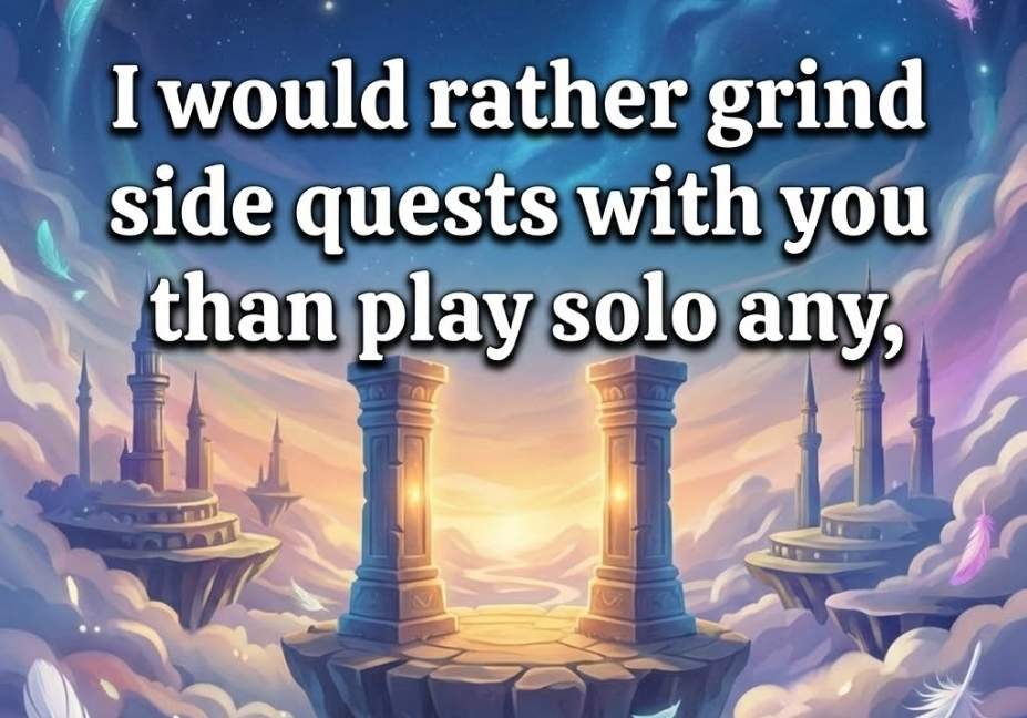 Genshin pickup lines quote about grinding side quests together instead of solo