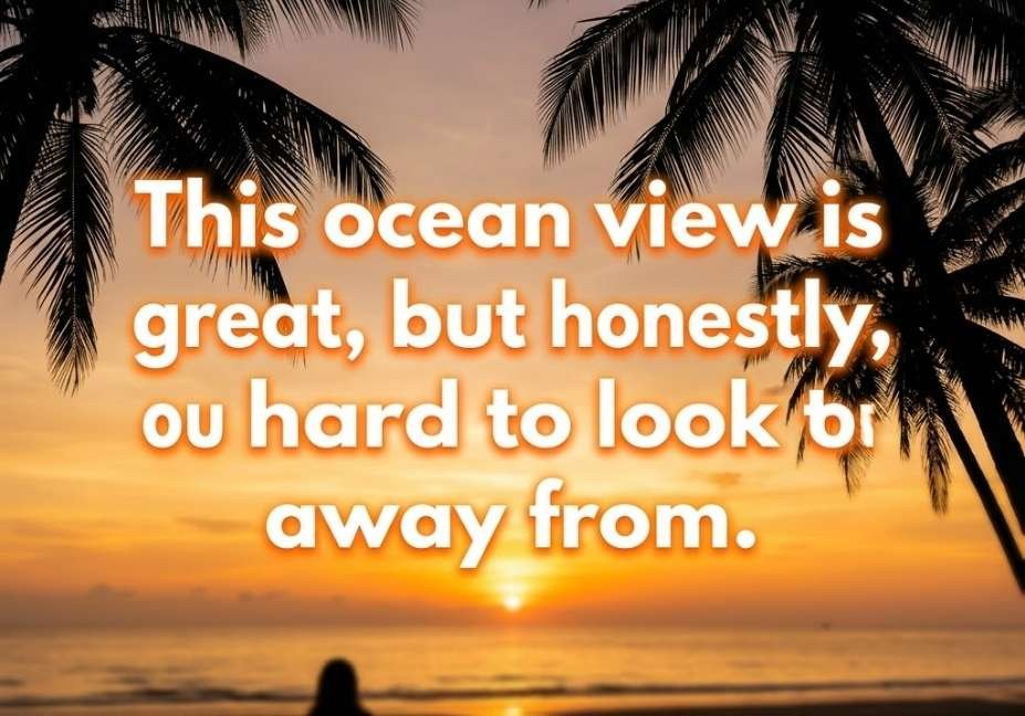 Hot Weather Pick Up Lines golden hour beach image with ocean view flirty quote