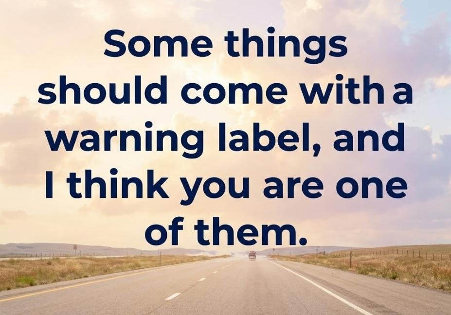 Hot Weather Pick Up Lines pastel sky image with bold warning label quote