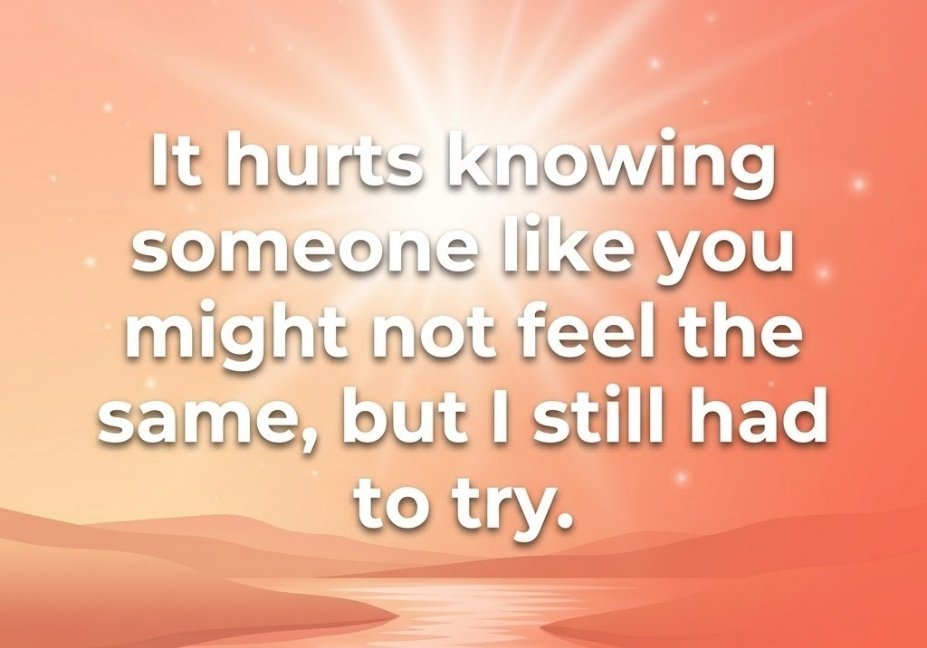 Hurt pick up lines graphic with peach coral design and quote about trying even with doubt