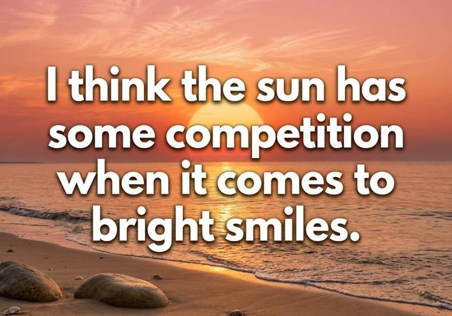 Beach sunset background with a cute July pickup lines quote comparing smiles to sunshine.