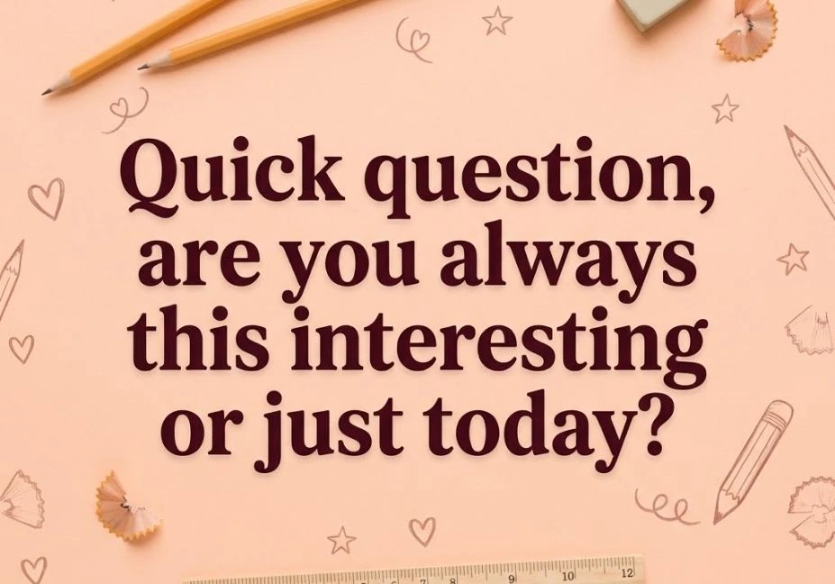 Peach-themed pencil pick up lines graphic with pencils, ruler, pencil shavings, hearts, and stars featuring the text “Quick question, are you always this interesting or just today?”