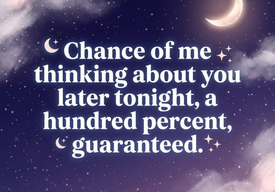 Flirty meteorologist pick up lines night sky quote image